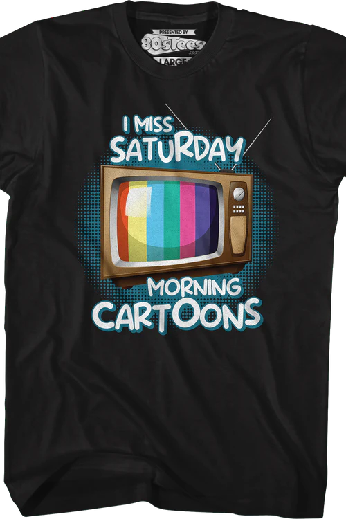 אני מתגעגע למצוירים של שבת בבוקר חולצת טי